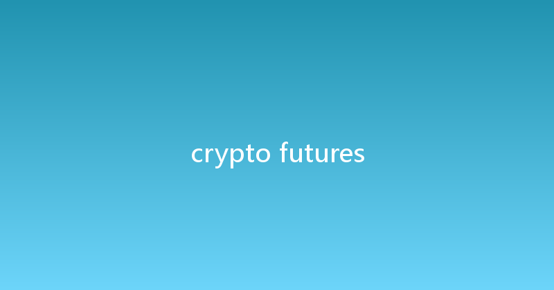 crypto futures 